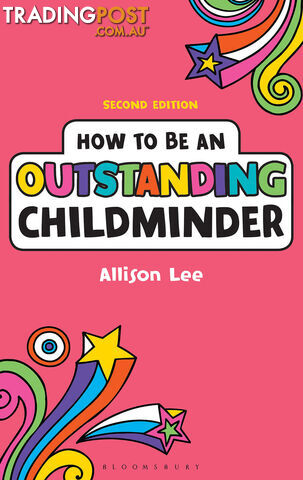 How to Be an Oustanding Childminder