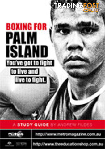 Boxing for Palm Island ( Study Guide)