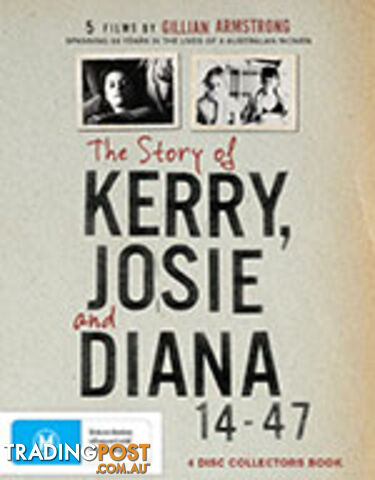 Story of Kerry, Josie and Diana 14-47, The