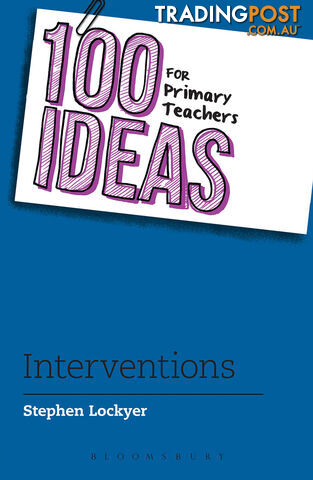 100 Ideas for Primary Teachers: Interventions