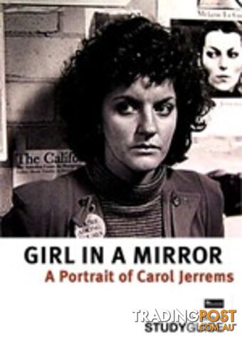 Girl in a Mirror: A Portrait of Carol Jerrems ( Study Guide)