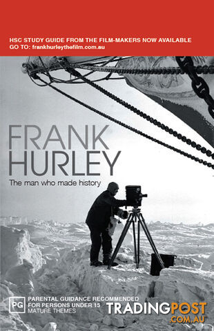 Frank Hurley: The Man Who Made History (1-Year Access)