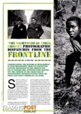 The Nightmare of Their Choice': Photographic Dispatches from the Frontline