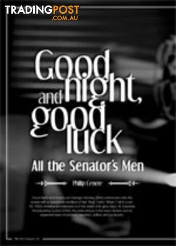 Good Night, and Good Luck: All the Senator's Men