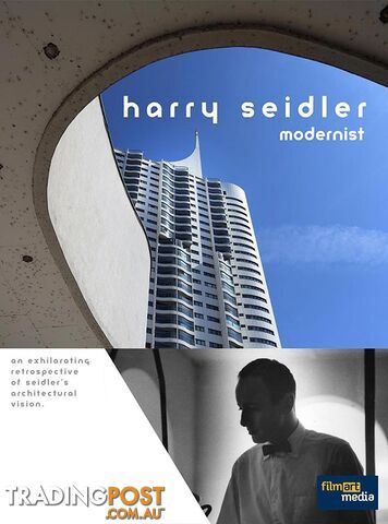 Harry Seidler: Modernist