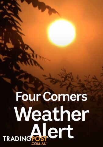 Four Corners: Weather Alert (1-Year Rental)