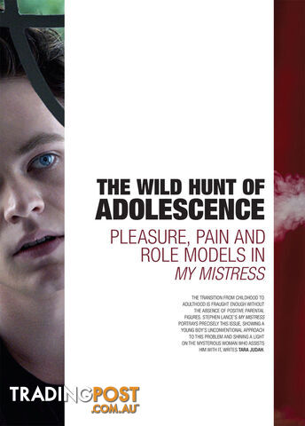 The Wild Hunt of Adolescence: Pleasure, Pain and Role Models in My Mistress