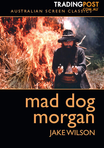 Mad Dog Morgan (Australian Screen Classics)