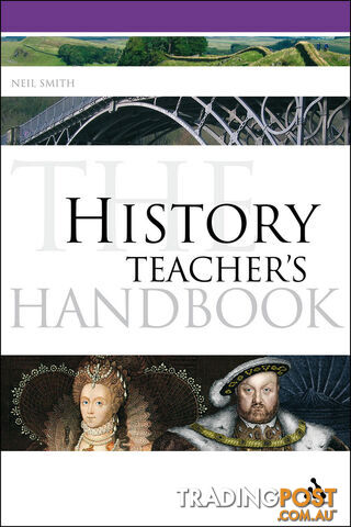 History Teacher's Handbook, The