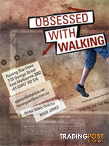 Obsessed with Walking