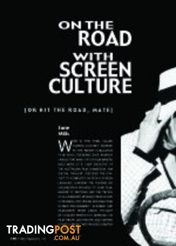 On the Road with Screen Culture (or hit the road, mate)