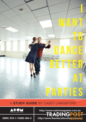 I Want to Dance Better at Parties ( Study Guide)
