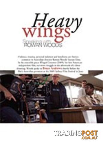 Heavy Wings: Speaking with Rowan Woods