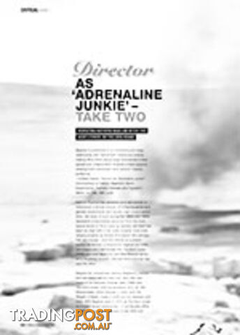 Director as 'Adrenaline Junkie' - Take Two: Revisiting Kathryn Bigalow After The...