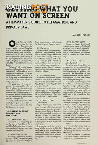 Getting What You Want on Screen: A Filmmaker's Guide to Defamation, and Privacy...