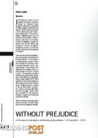 'Without Prejudice' - A Film About Australians Confronting Reconciliation (A...