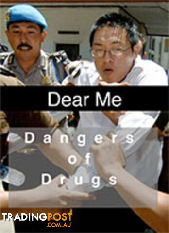 Dear Me: The Dangers of Drugs - photo 3 of 3