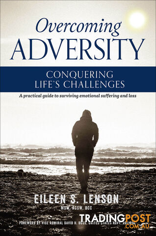 Overcoming Adversity: Conquering Life's Challenges