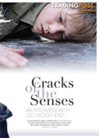 Cracks of the Senses: An Interview with Leo Woodhead
