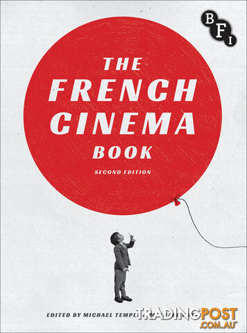 French Cinema Book - Second Edition, The