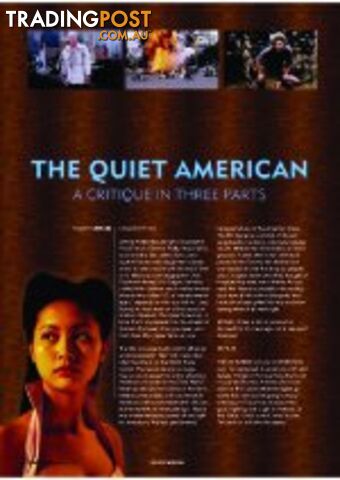 'The Quiet American':  A Critique In Three Parts