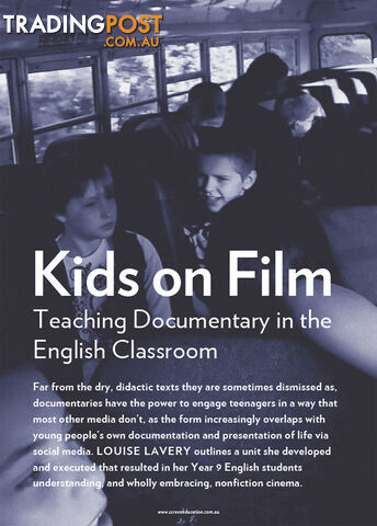 Kids on Film: Teaching Documentary in the English Classroom