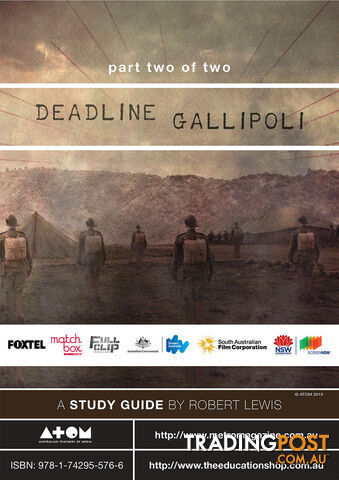 Deadline Gallipoli - Part 2 ( Study Guide)