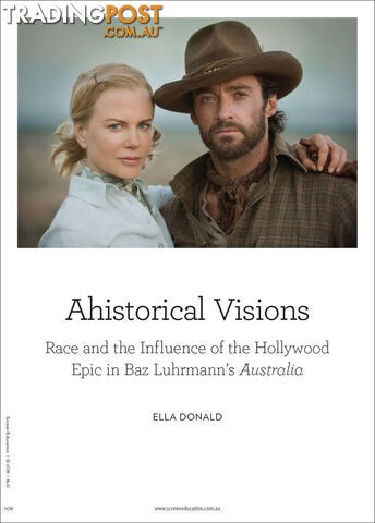 Ahistorical Visions: Race and the Influence of the Hollywood Epic in Baz...