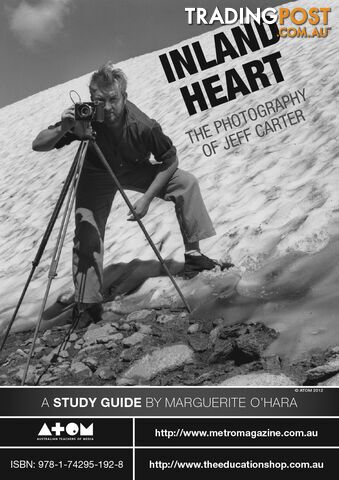 Inland Heart: The Photography of Jeff Carter ( Study Guide)