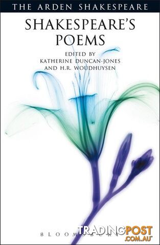 Arden Shakespeare, The: Shakespeare's Poems