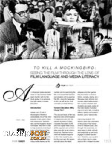 To Kill a Mockingbird: Seeing the Film Through the Lens of Film Language and Media Literacy - Part 1