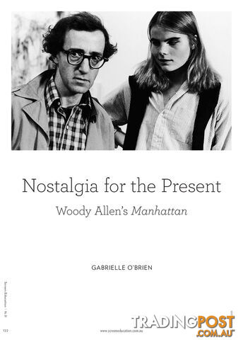 Nostalgia for the Present: Woody Allen's Manhattan