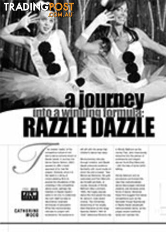 A Journey into a Winning Formula: Razzle Dazzle