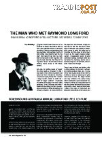 The Man Who Met Raymond Longford: The Inaugural Longford Lyell Lecture 2001