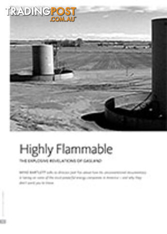 Highly Flammable: The Explosive Revelations of GasLand