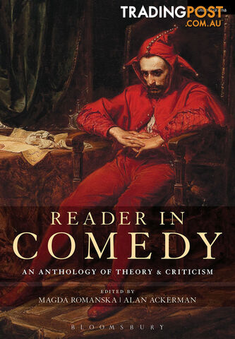 Reader in Comedy: An Anthology of Theory & Criticism
