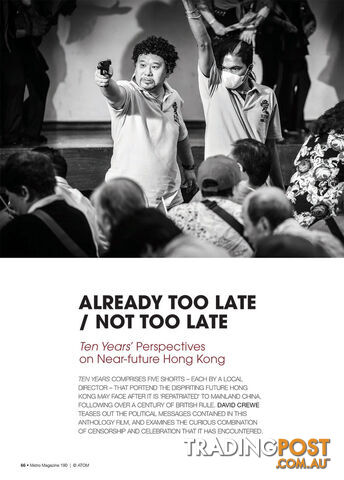 Already Too Late / Not Too Late: Ten Years' Perspectives on Near-future Hong Kong