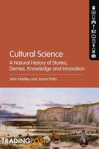 Cultural Science: A Natural History of Stories, Demes, Knowledge and Innovation