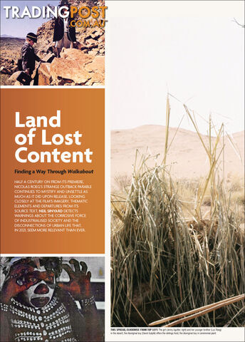 Land of Lost Content: Finding a Way Through 'Walkabout'