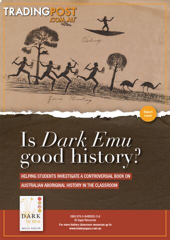 Is 'Dark Emu' Good History?
