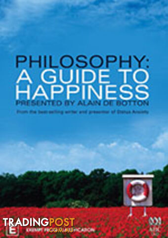 Philosophy: A Guide to Happiness