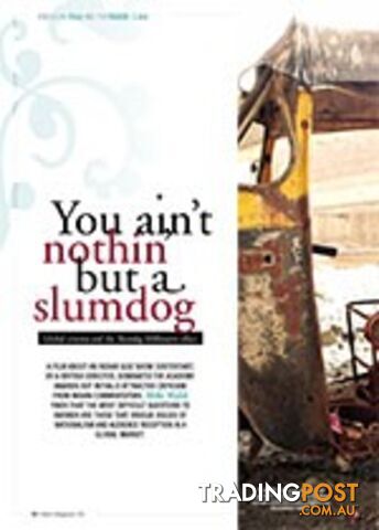 You Ain't Nothin' but a Slumdog: Global Cinema and the Slumdog Millionaire Effect