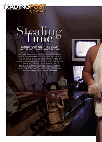 Stealing Time: Fatherhood, the 'Third Space' and Sam Voutas' 'King of Peking'
