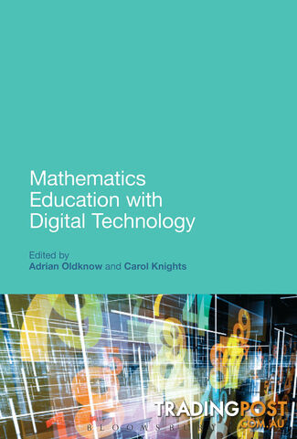 Mathematics Education with Digital Technology