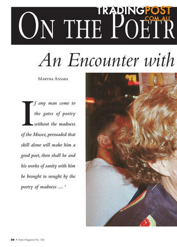 On the Poetry of Madness: An Encounter with Dennis O'Rourke
