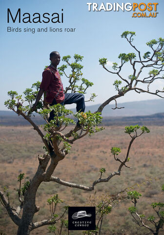 Maasai: Birds Sing and Lions Roar