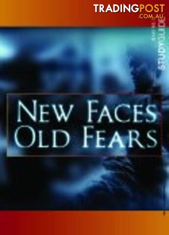 New Faces Old Fears ( Study Guide)
