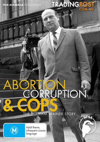 Abortion, Corruption & Cops: The Bertram Wainer Story (1-Year Access)