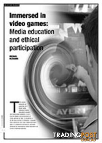 Immersed in Video Games: Media Education and Ethical Participation