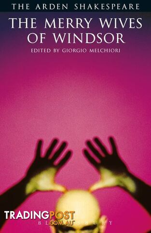 Arden Shakespeare, The: Merry Wives of Windsor, The